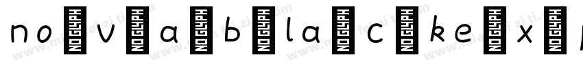 no v a b la c ke x p字体转换